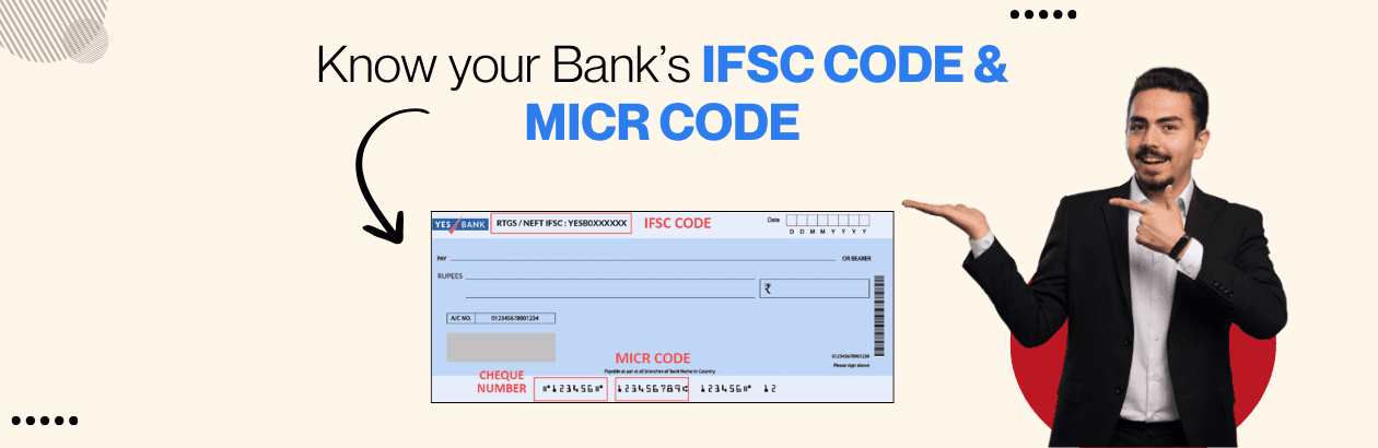 Bank IFSC Code & MICR Code