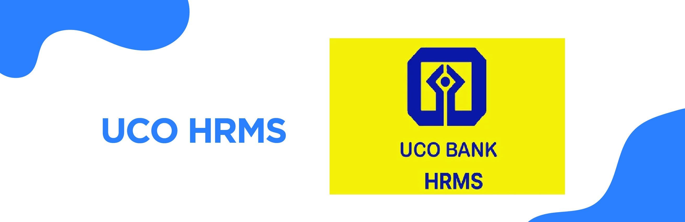 UCO HRMS – Complete Guide for UCO Bank Employees' HR Services