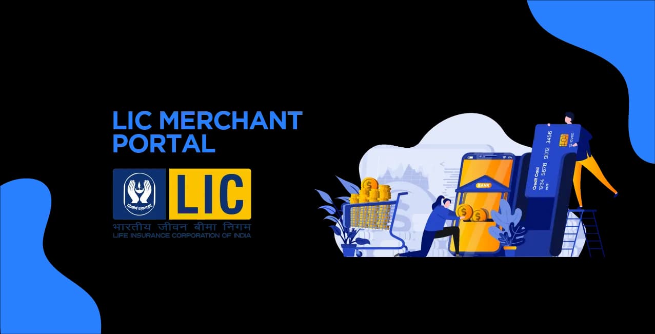 LIC Merchant Portal: Your Ultimate Guide to Features and Benefits