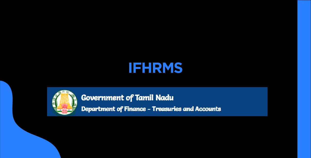 IFHRMS: Your Complete Guide to Tamil Nadu's Financial and HR Portal