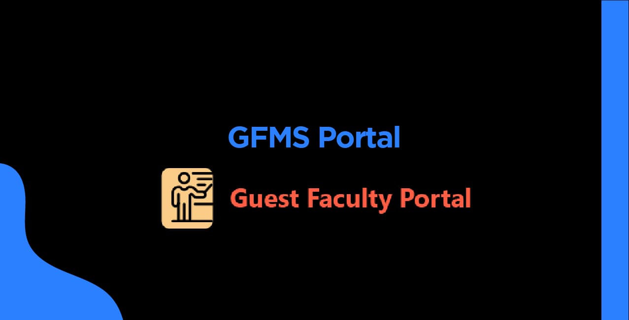 GFMS Portal: Madhya Pradesh Guest Teacher Management System Explained