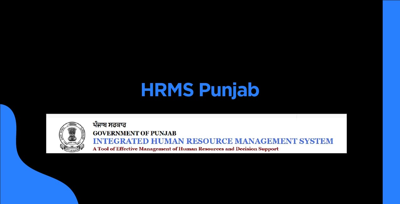 HRMS Punjab – Complete Guide to Login, Registration & Benefits
