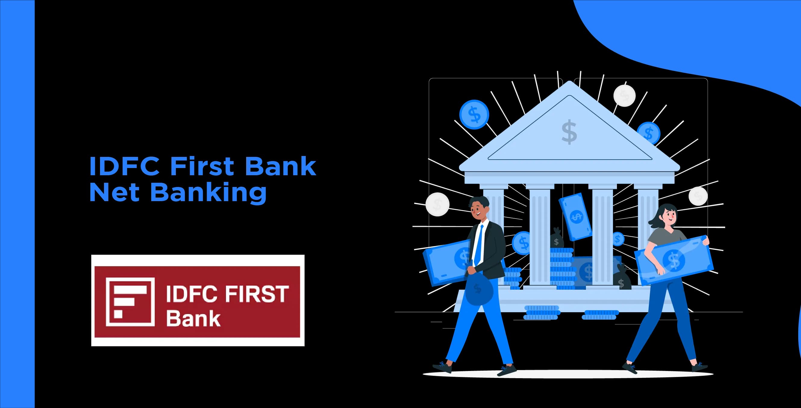 IDFC First Bank Net Banking - Simplify Your Online Banking Experience