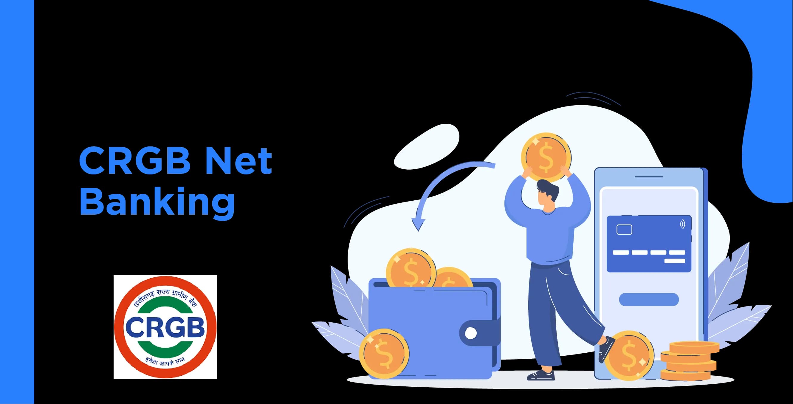 CRGB Net Banking - Manage Your Chhattisgarh Rajya Gramin Bank Account Online