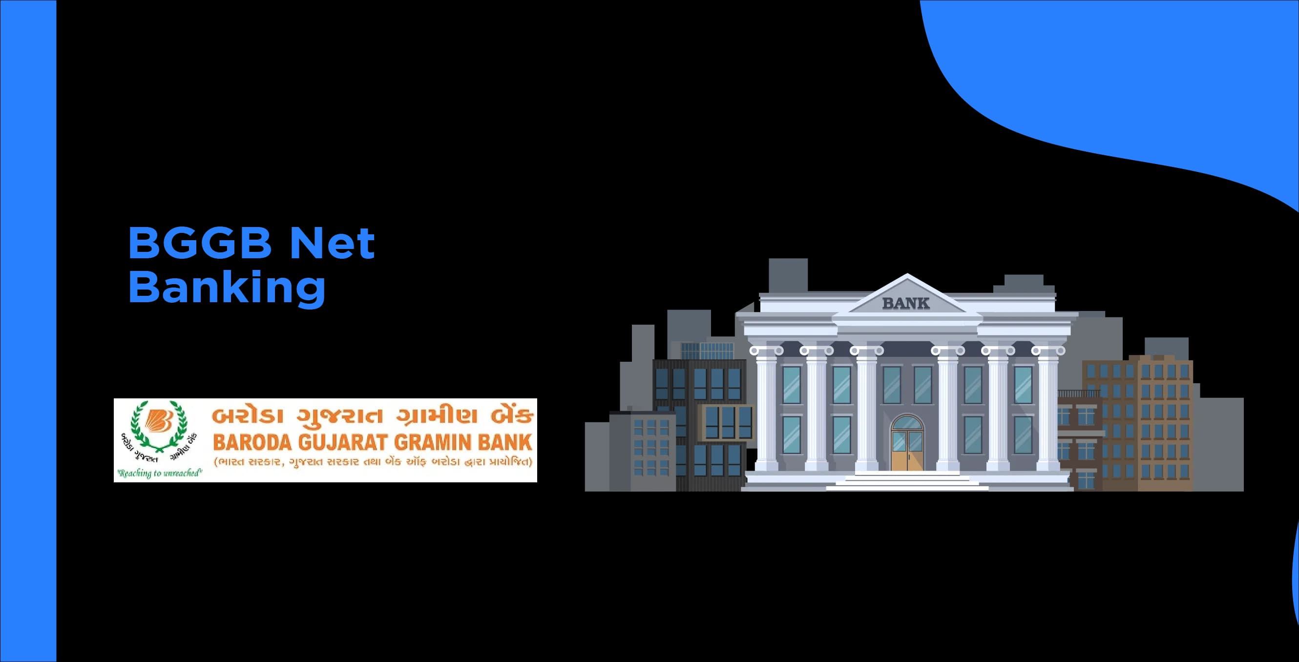 BGGB Net Banking: Your Gateway to Hassle-Free Online Banking