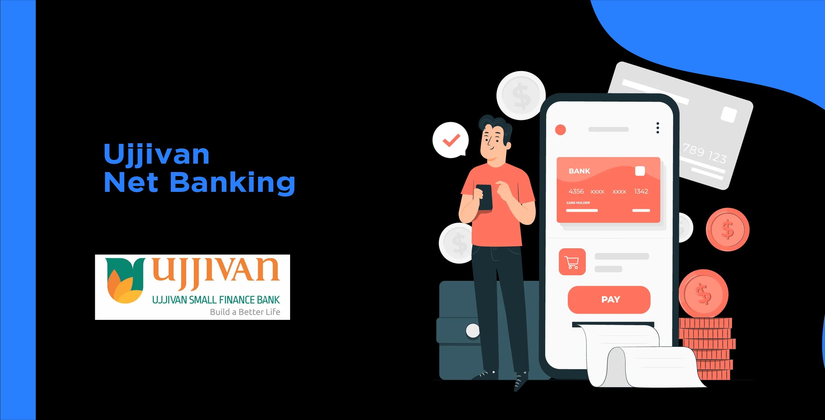 Ujjivan Net Banking - Comprehensive Guide to Online Banking Services