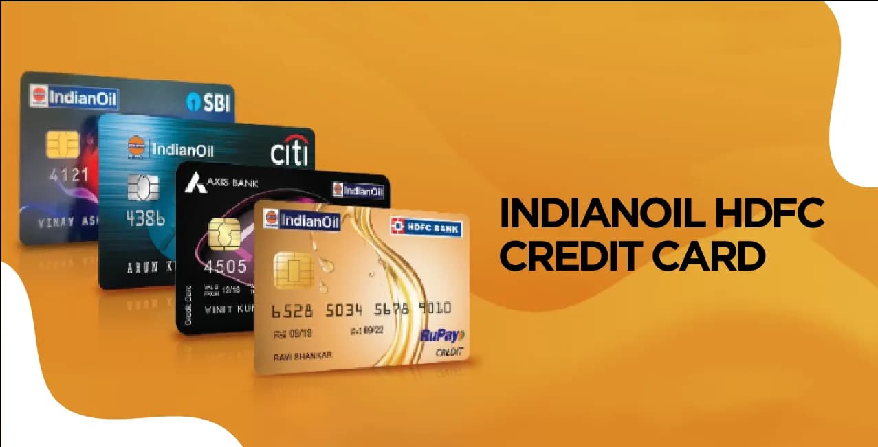 IndianOil HDFC Credit Card – Updated Fuel Savings & Cashback