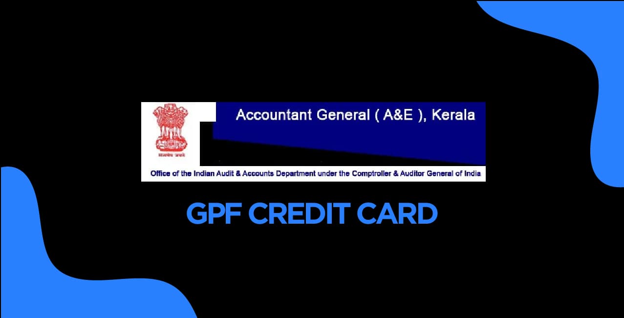 GPF Credit Card : Updated Features, Benefits & Application Guide