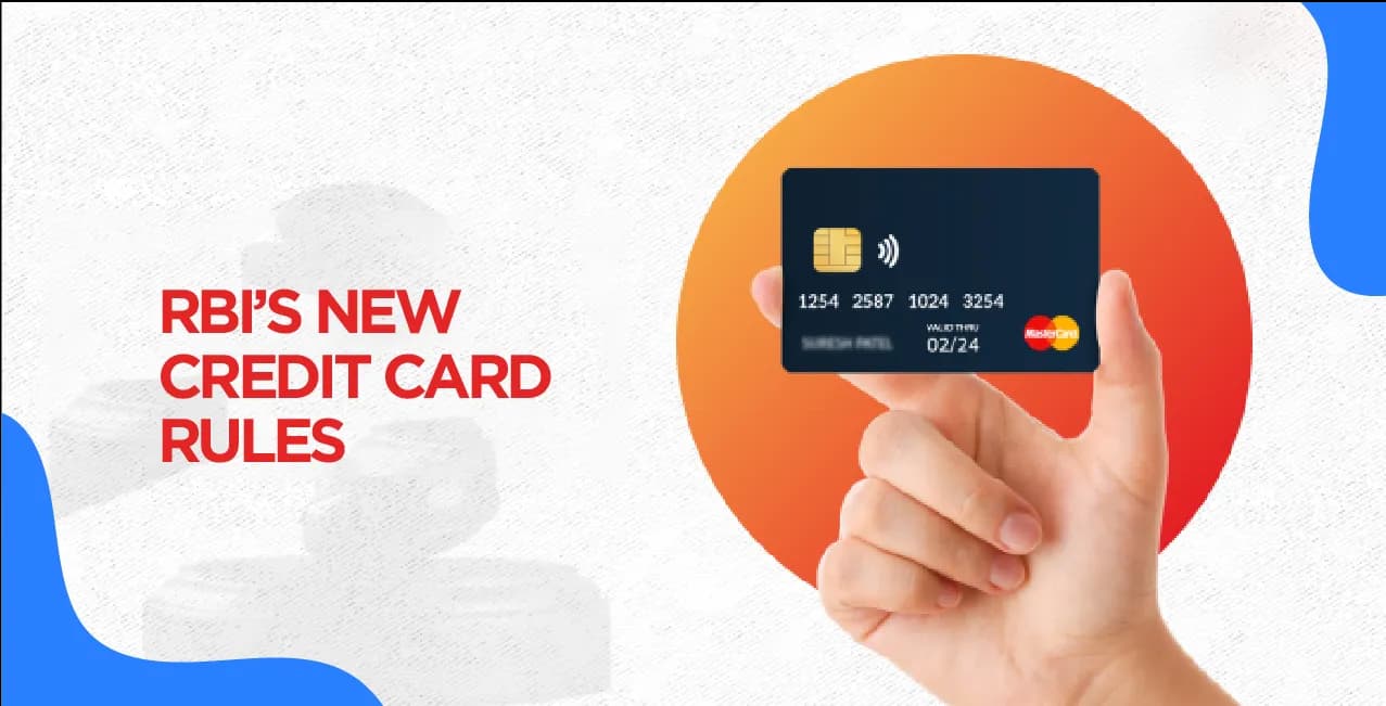 RBI’s New Credit Card Rules: How It Affects Your EMI & Loan Eligibility