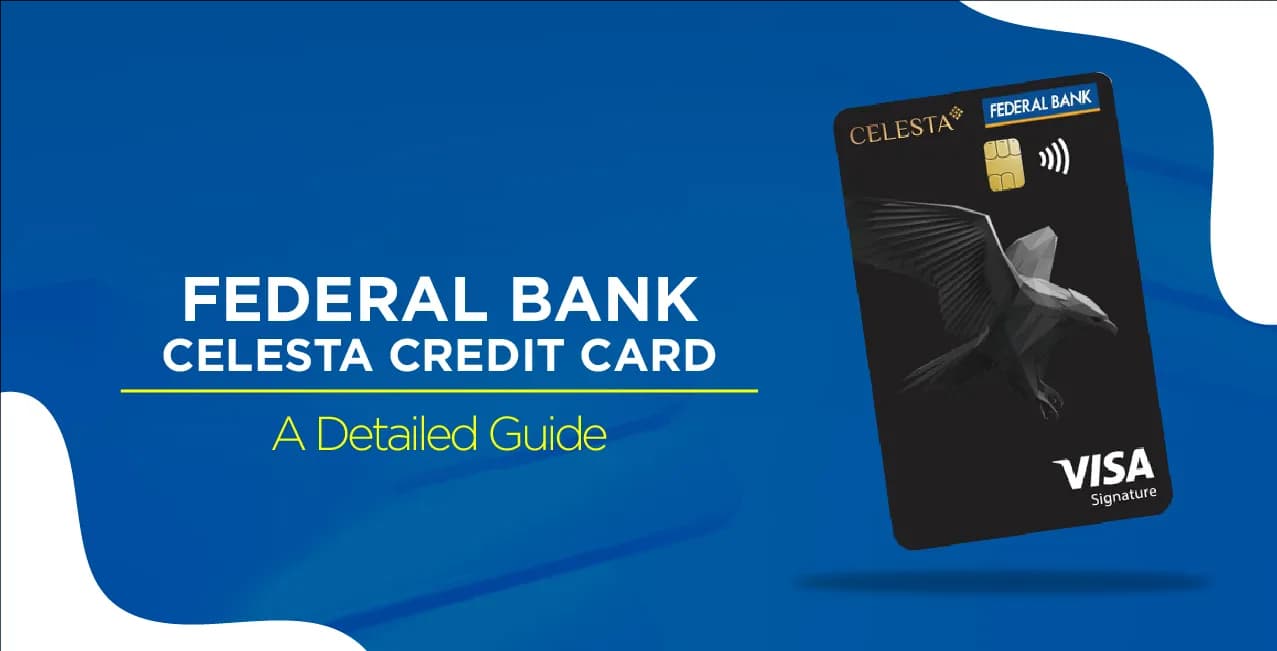 Federal Bank Celesta Credit Card: A Comprehensive 