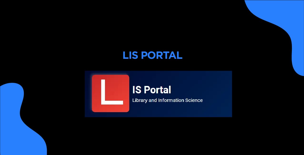 What is an LIS Portal? A Complete Guide to Library and Information Science Resources