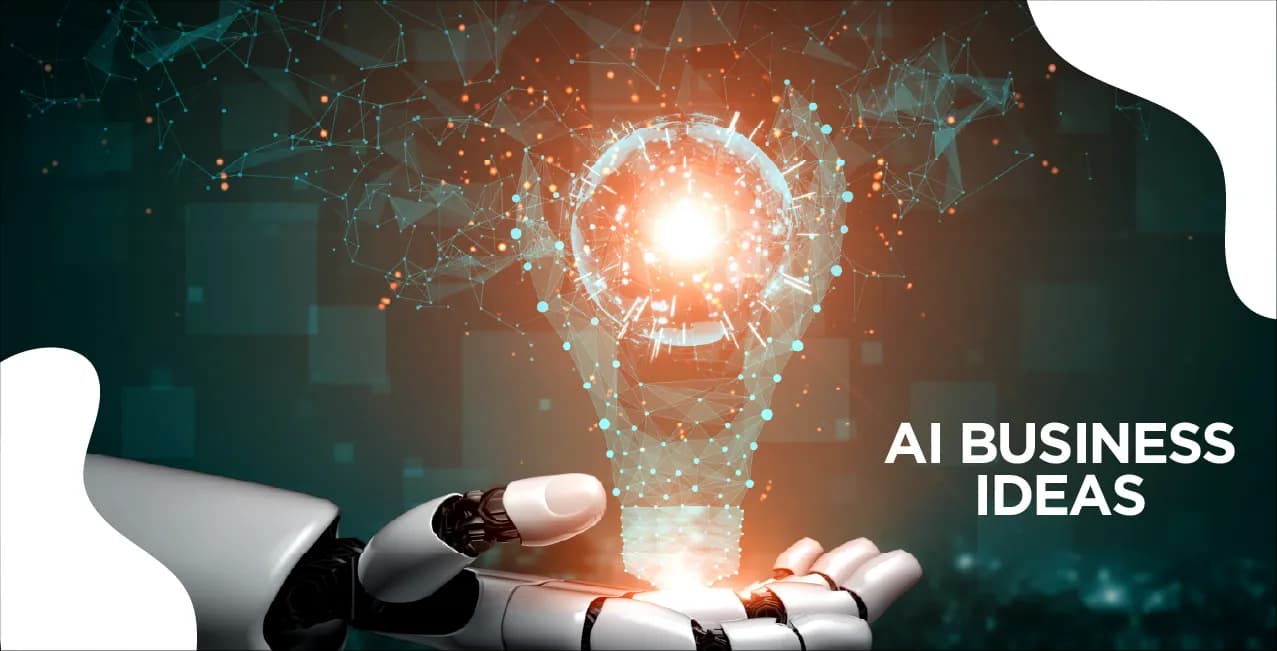 AI Business Ideas: Transformative Ventures for the Future of Innovation