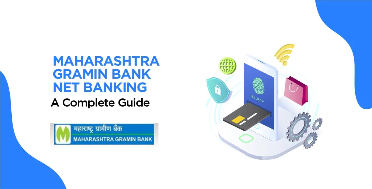 Maharashtra Gramin Bank Net Banking - Complete Guide to Online Banking