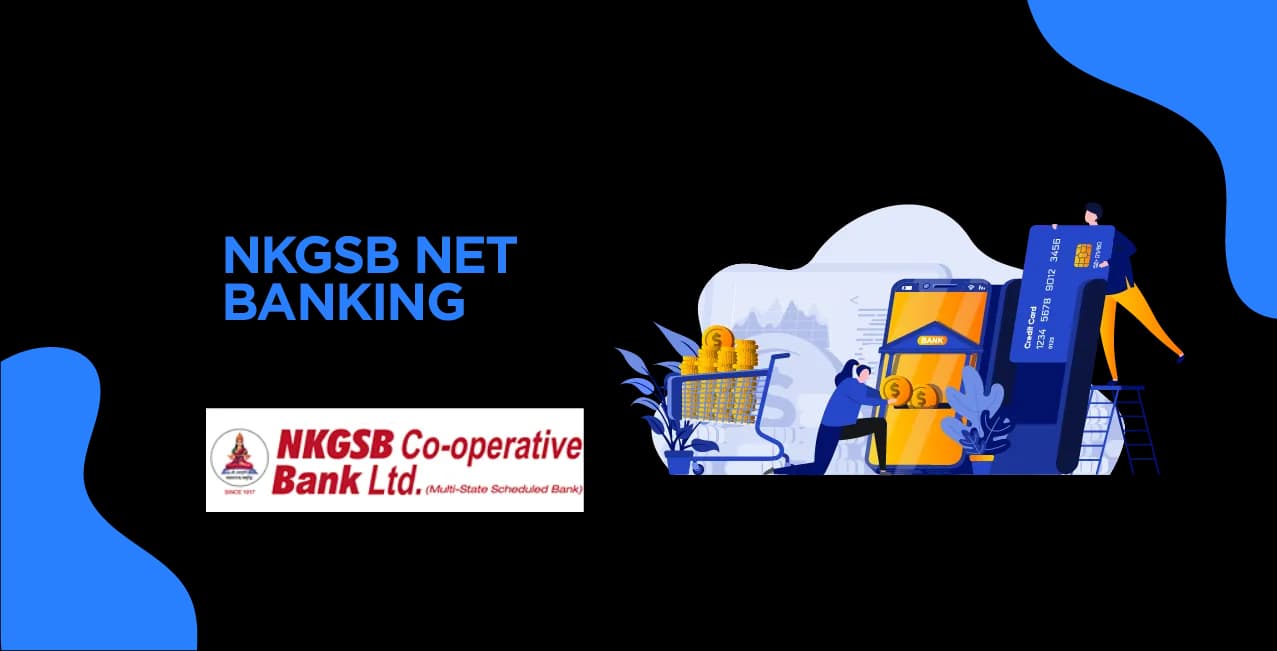 NKGSB Net Banking – Convenient & Secure Online Banking Services