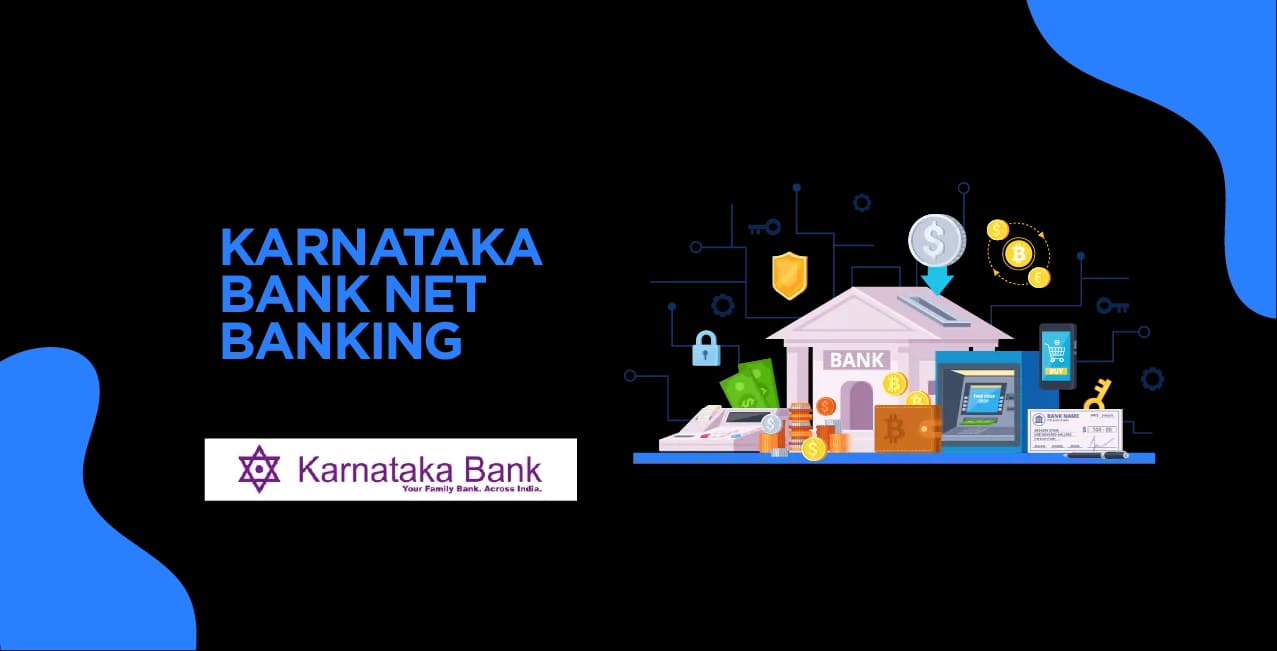 Karnataka Bank Net Banking: Secure Online Banking | Access Accounts, Transfer Funds, & More