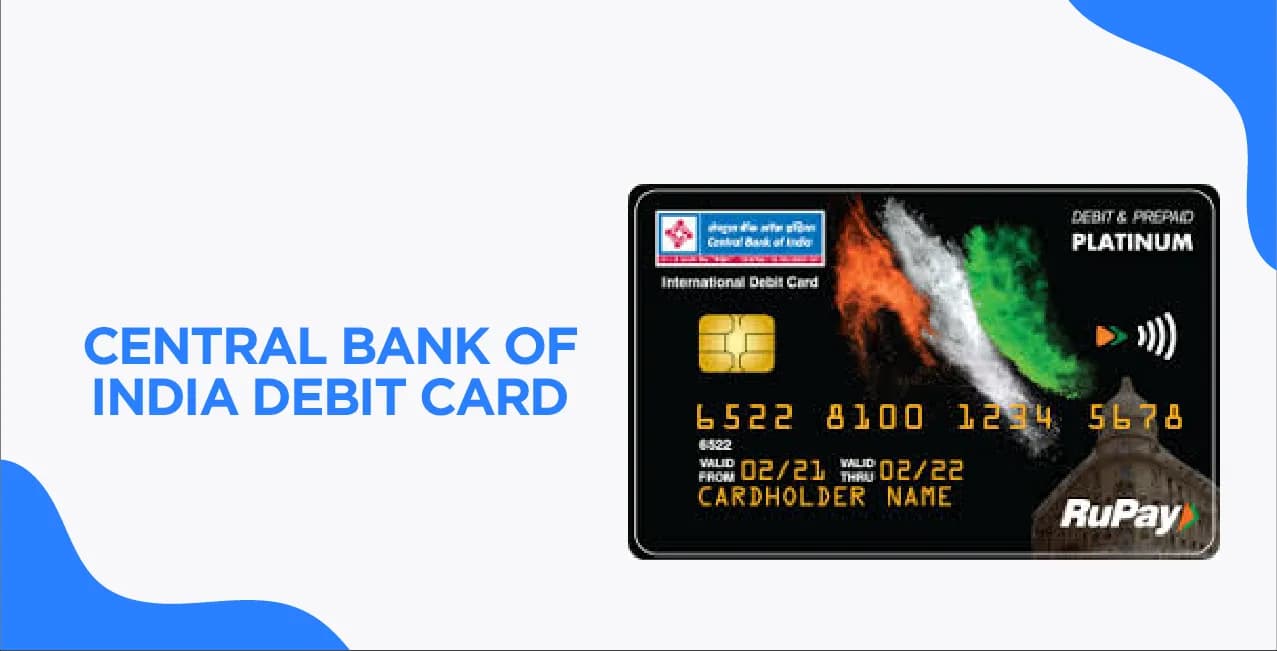 Central Bank of India Debit Card – Explore Features & Apply Easily