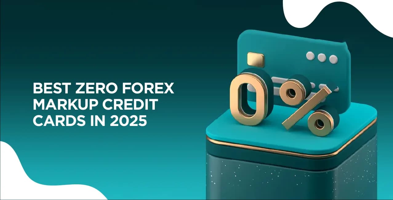 Best Zero Forex Markup Credit Cards – Save on International Spending