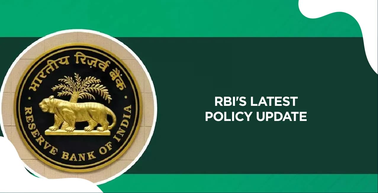  RBI's Latest Policy Update: How It Affects Your Loan EMIs & Credit Card Bills