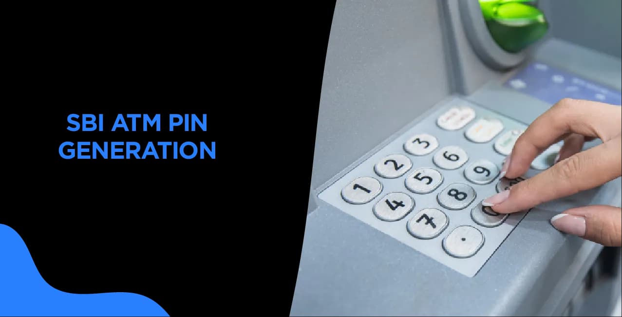SBI ATM PIN Generation – How to Set or Reset Your PIN