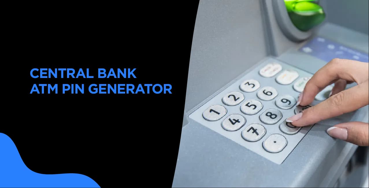 Central Bank ATM Pin Generator – How to Generate or Reset PIN