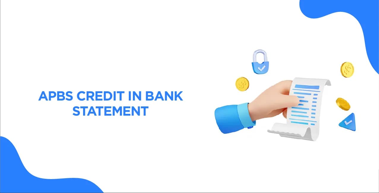 What is APBS Credit in Bank Statement? Complete 2025 Guide