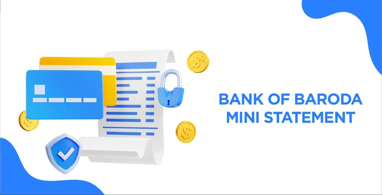 Bank of Baroda Mini Statement (2026): How to Check Recent Transactions