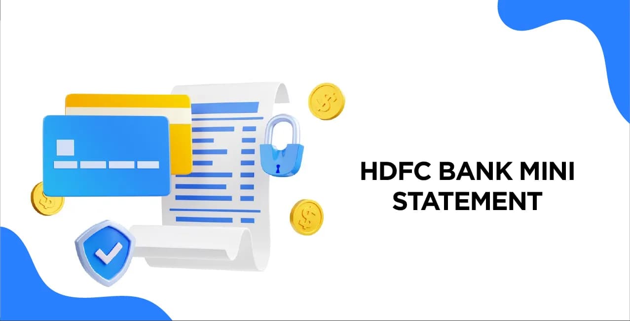 HDFC Bank Mini Statement – Complete 2025 Guide to Check via SMS, ATM & More