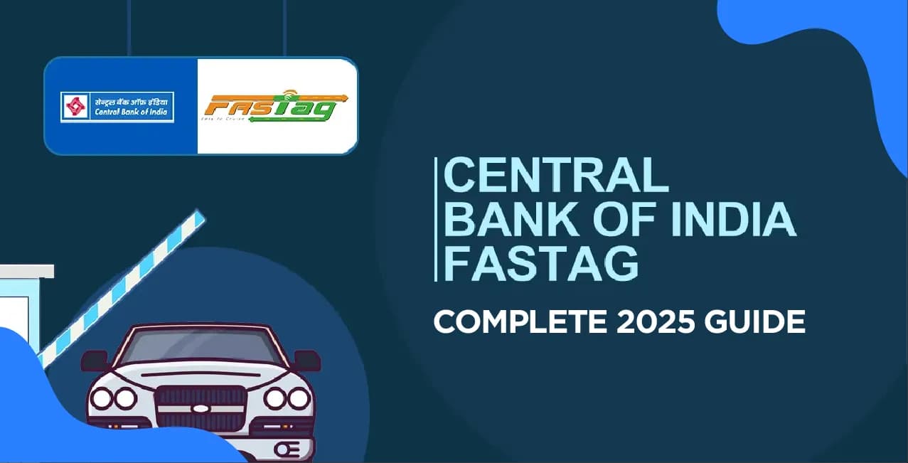 Central Bank of India Fastag – Complete 2026 Guide