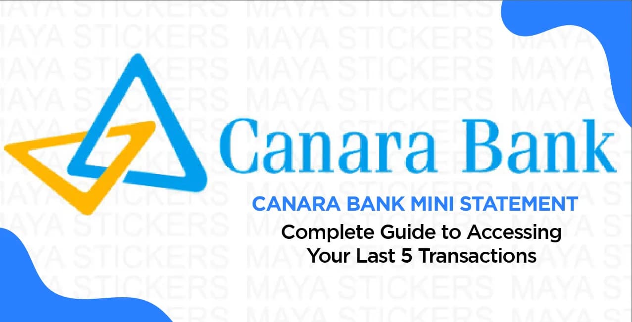 Canara Bank Mini Statement: Complete Guide to Accessing Your Last 5 Transactions