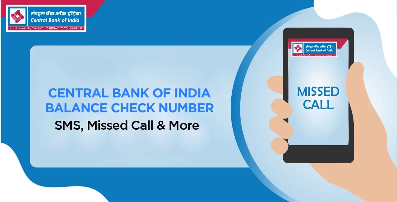 Central Bank of India Balance Check Number – SMS, Missed Call & More