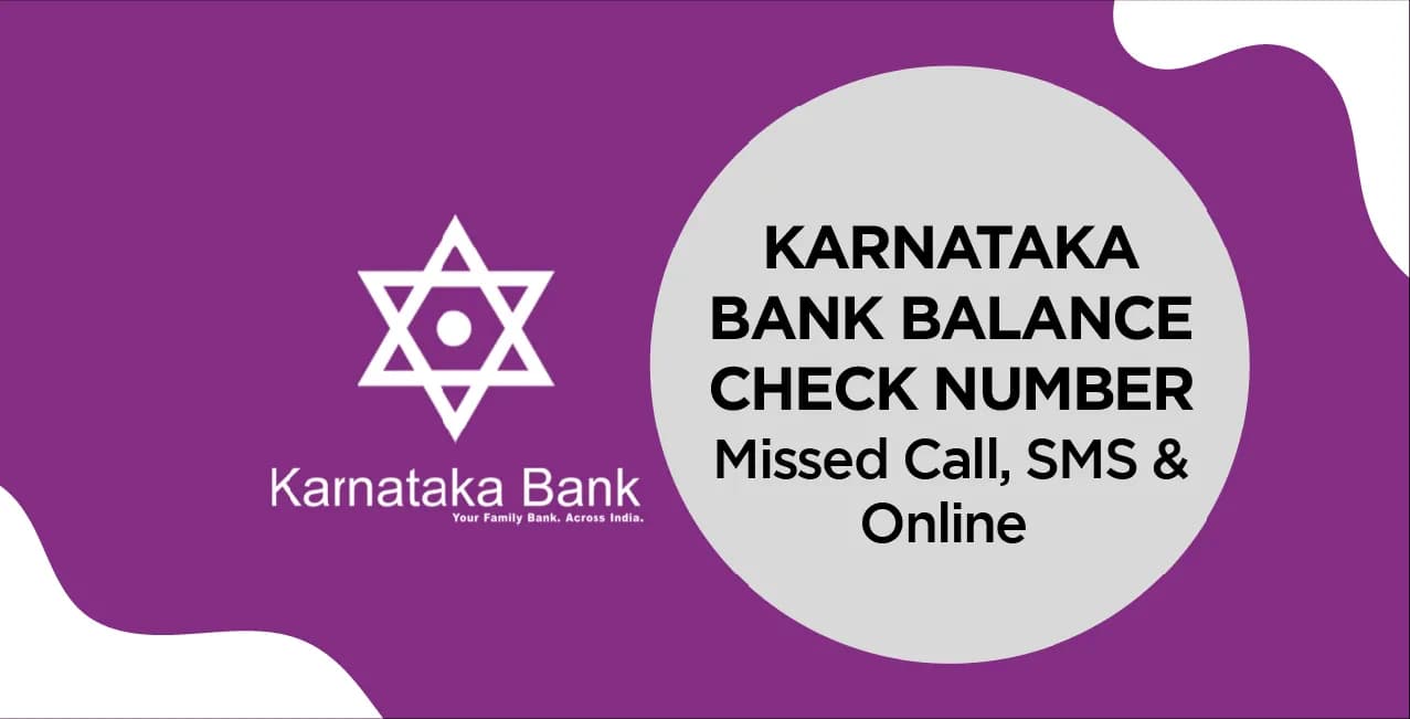 Karnataka Bank Balance Check Number – Missed Call, SMS & Online