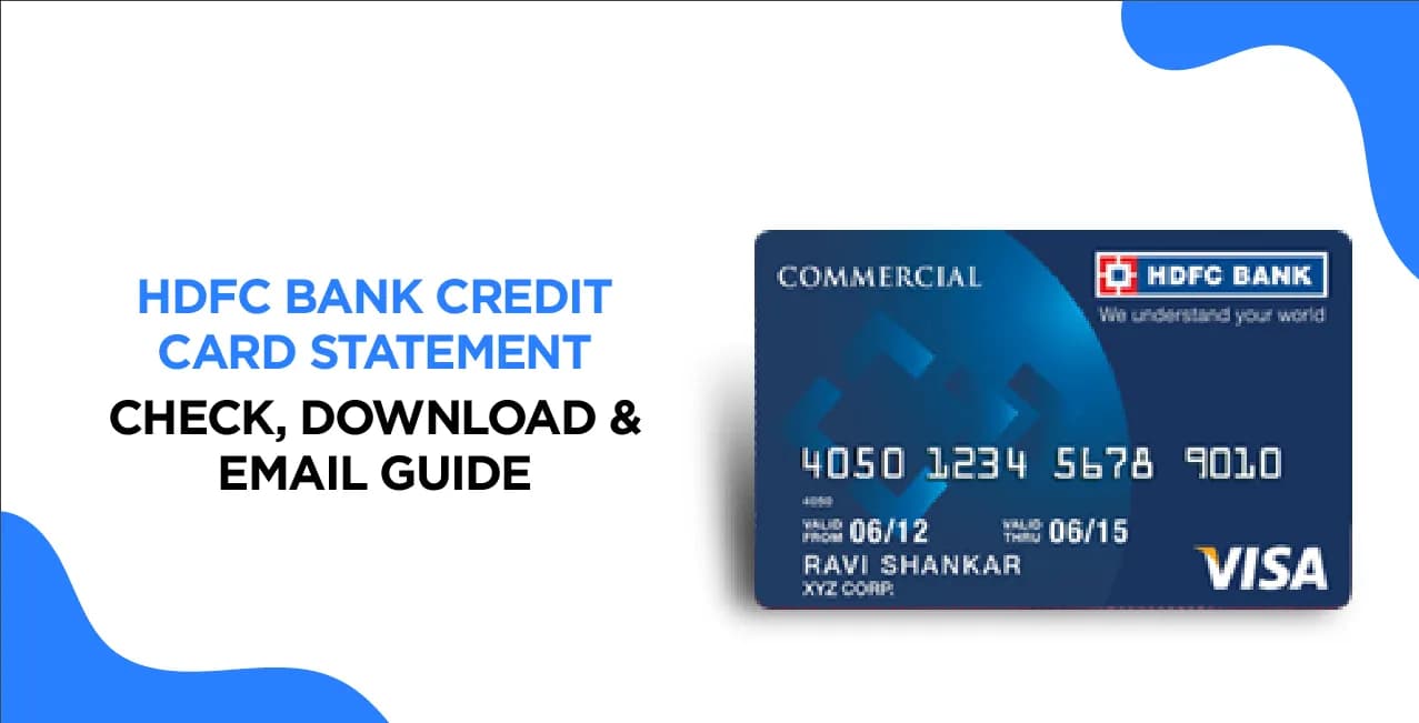 HDFC Bank Credit Card Statement – Check, Download & Email Guide