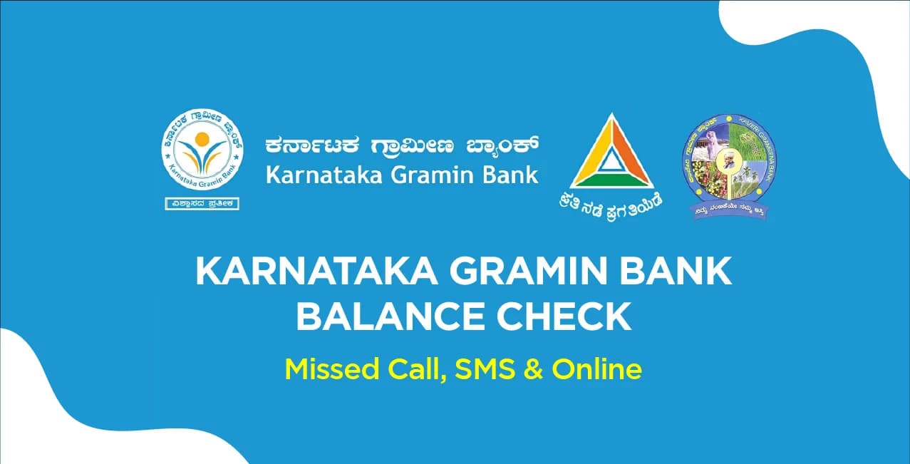 Karnataka Gramin Bank Balance Check – Missed Call, SMS & Online