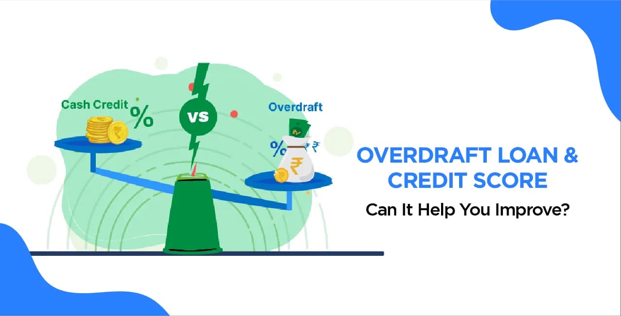 Overdraft Loan & Credit Score – Can It Help You Improve?