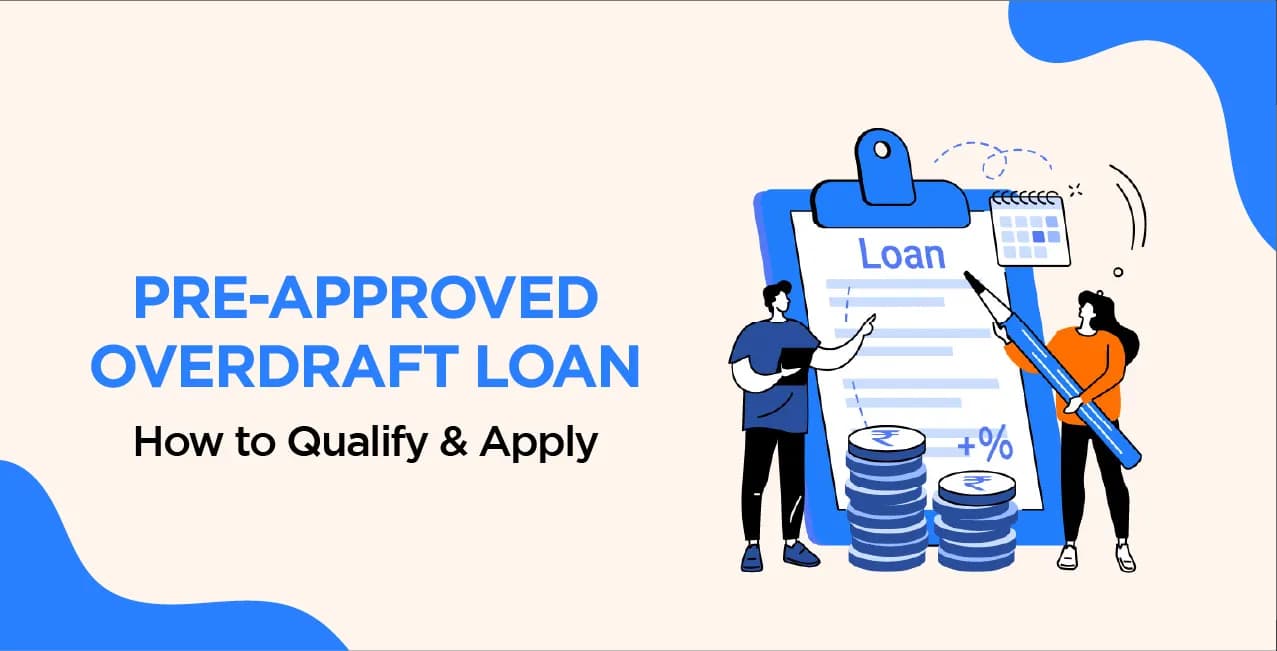 Pre-Approved Overdraft Loan – How to Qualify & Apply