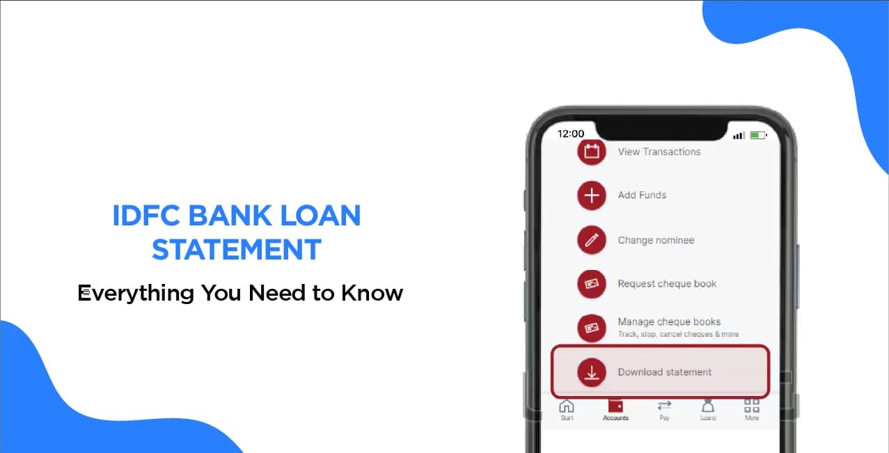 IDFC Bank Loan Statement: Everything You Need to Know