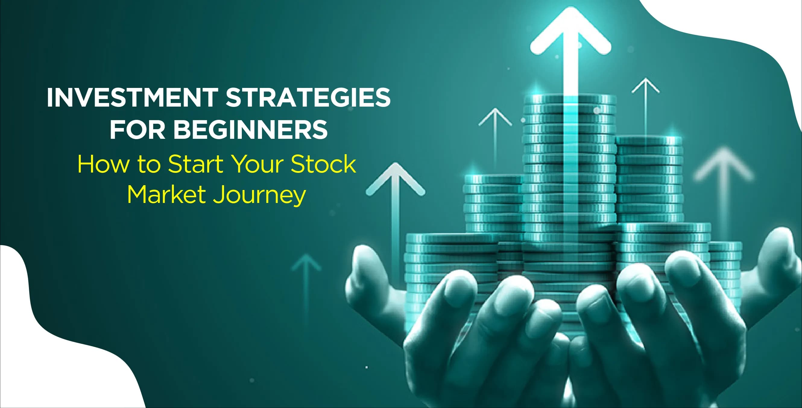 Investment Strategies for Beginners: How to Start Your Stock Market Journey