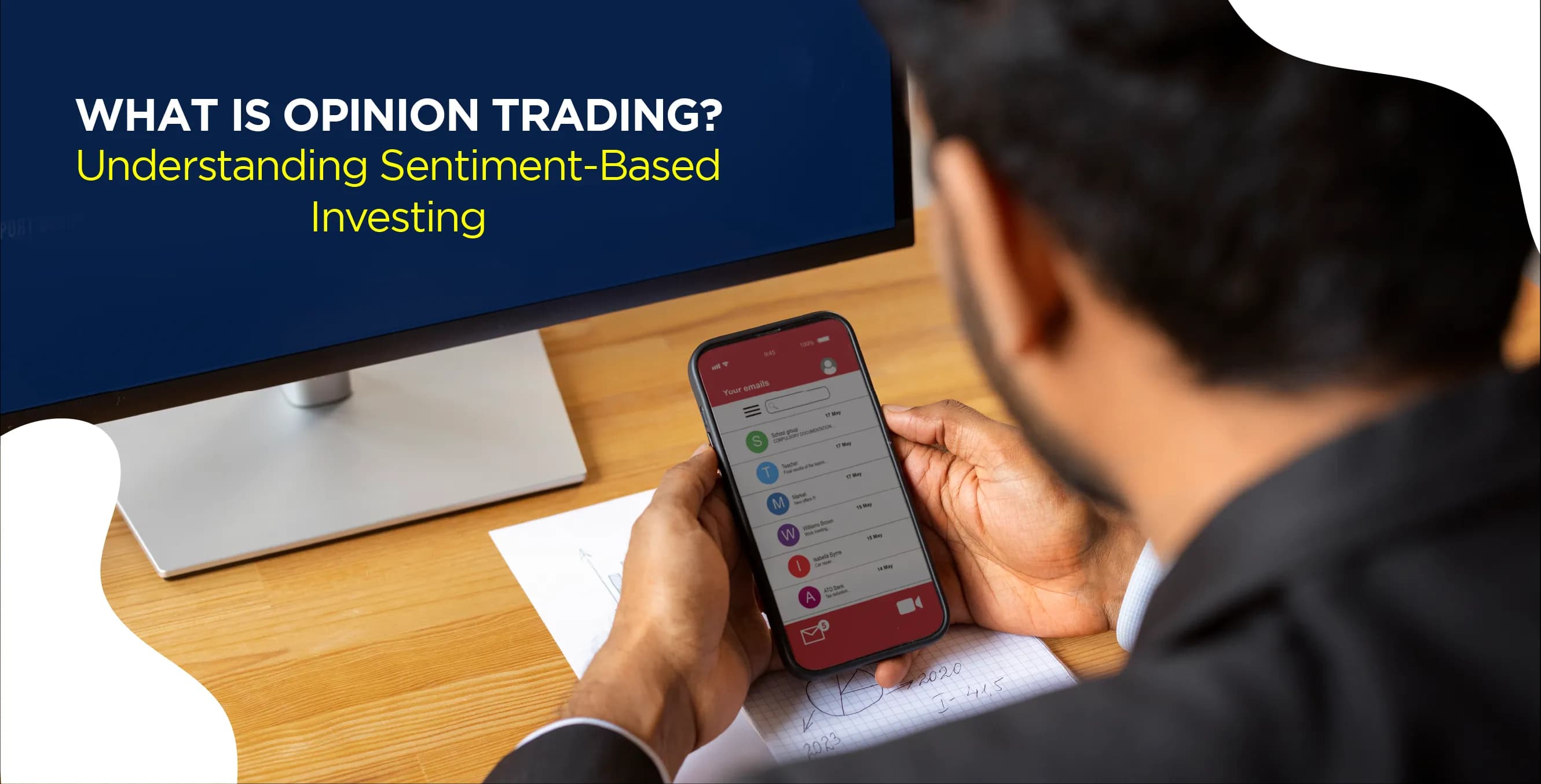 What Is Opinion Trading? Understanding Sentiment-Based Investing