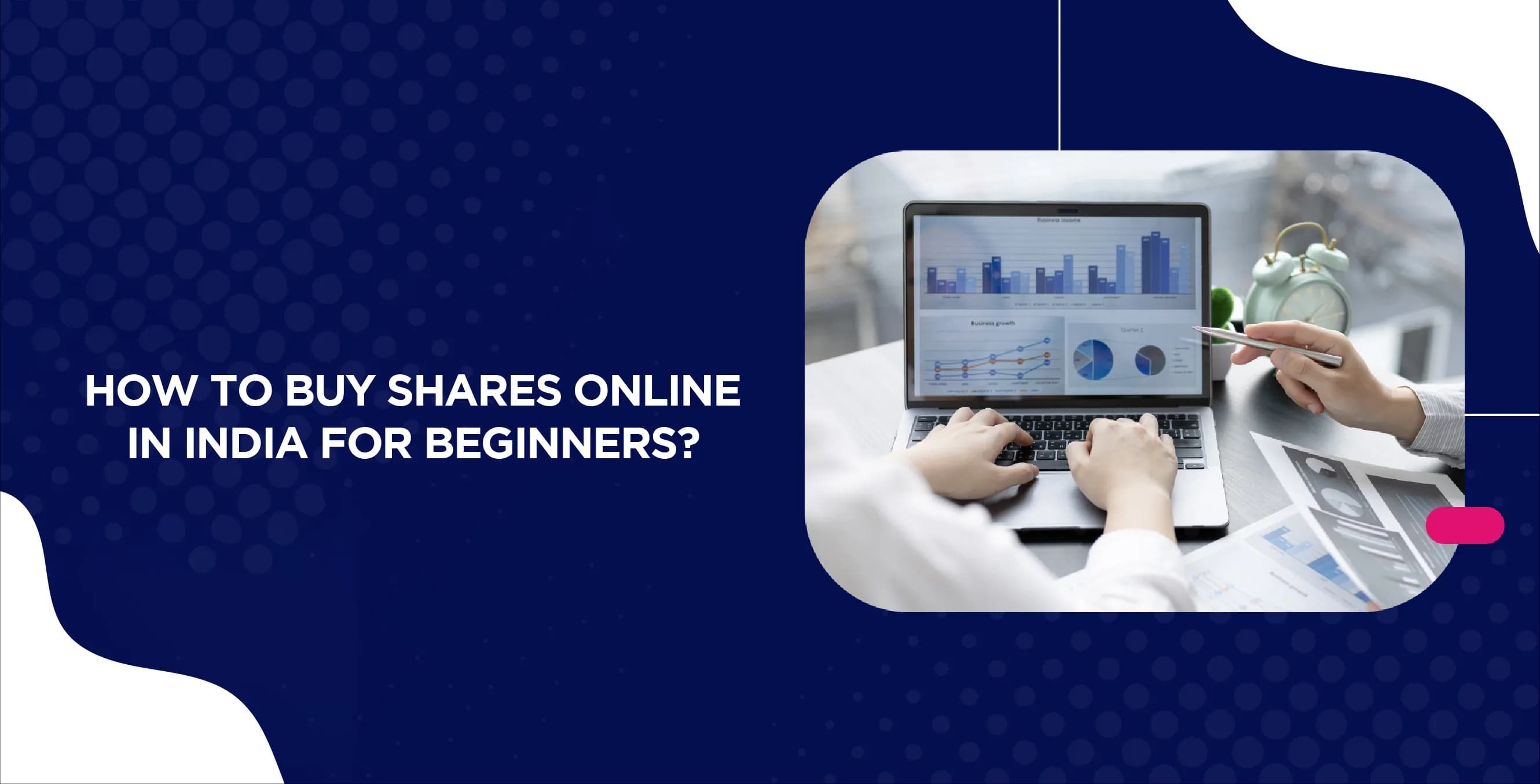 How to Buy Shares Online in India for Beginners?