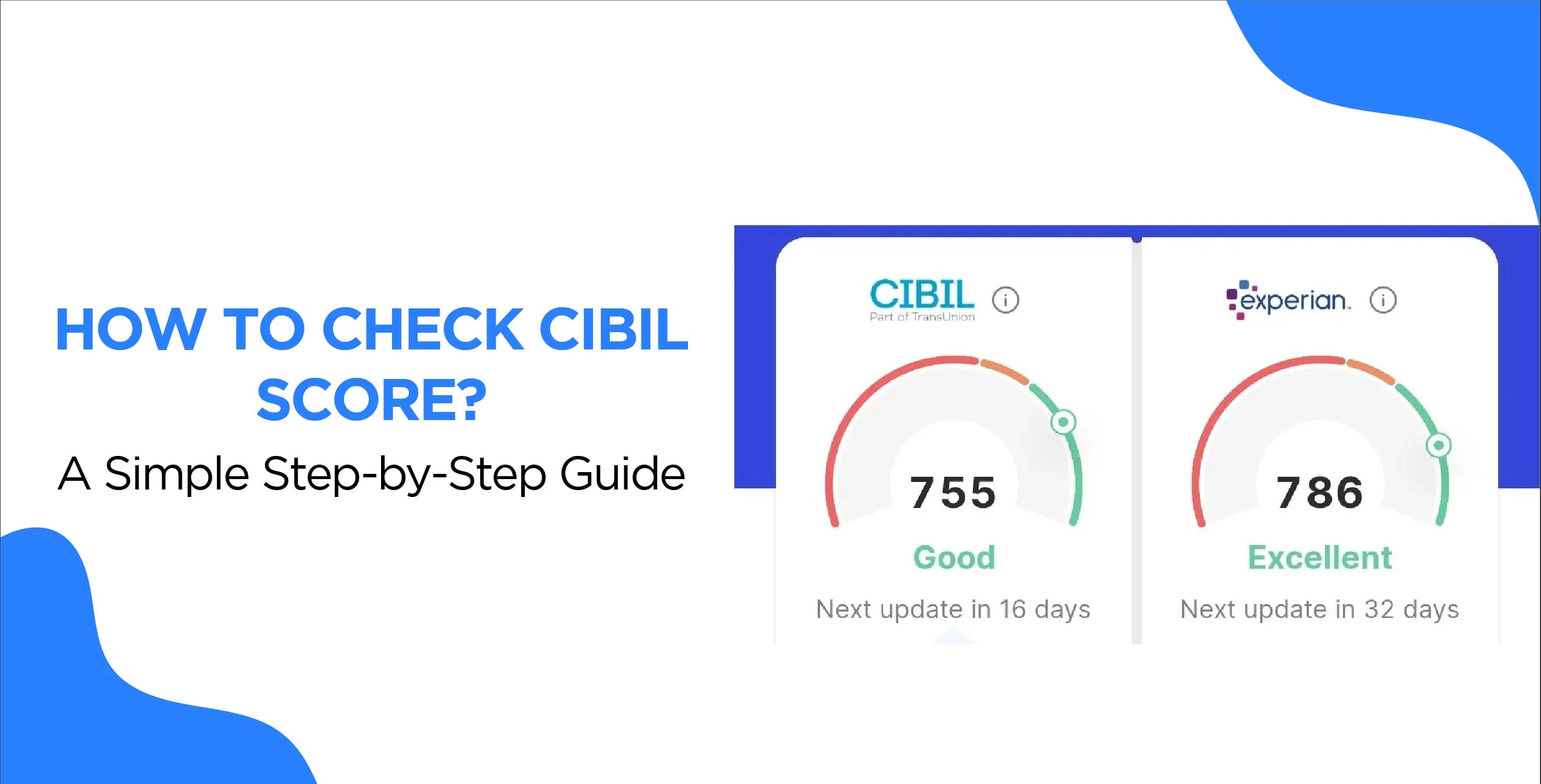 How To Check CIBIL Score? – A Simple Step-by-Step Guide