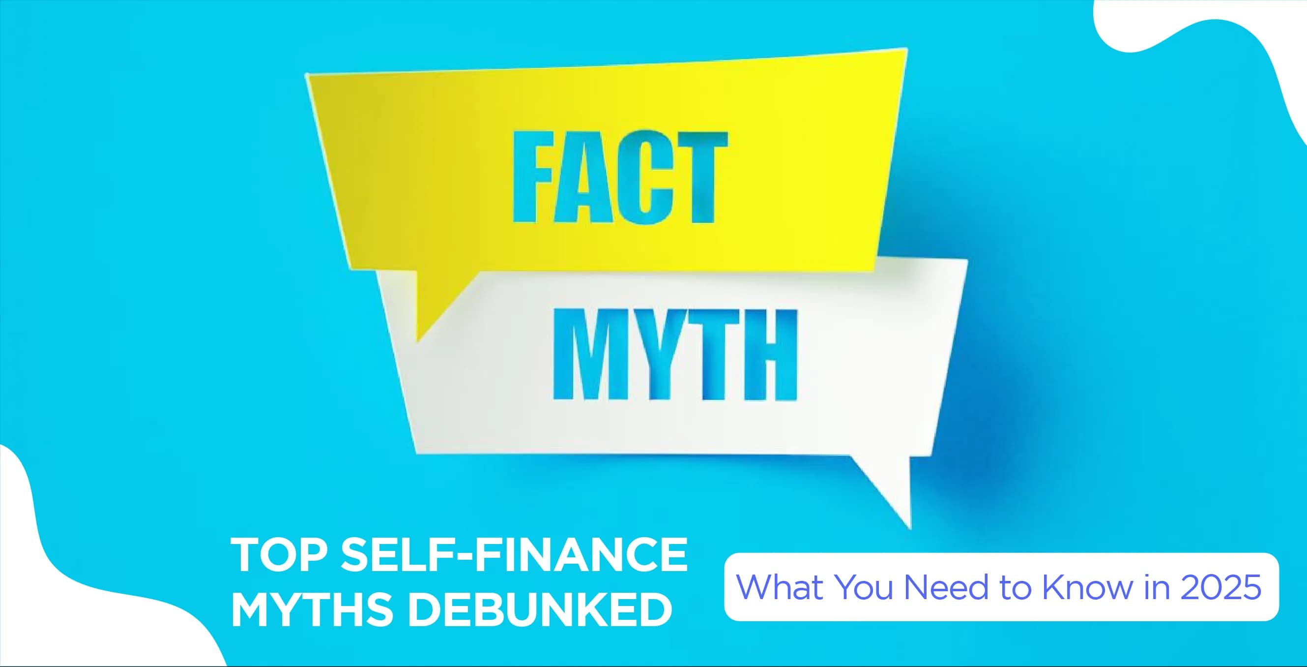Top Self-Finance Myths Debunked: What You Need to Know 
