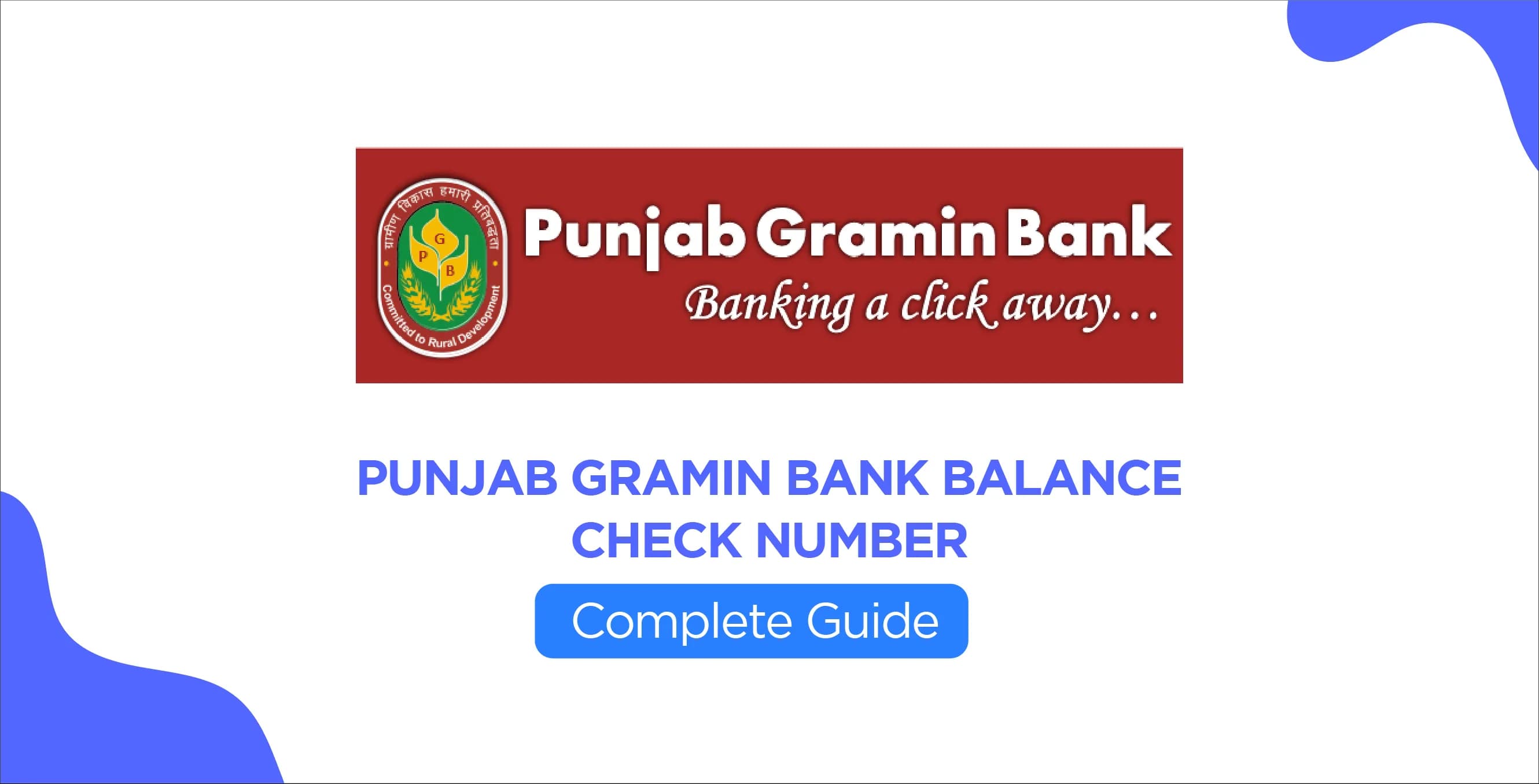 Punjab Gramin Bank Balance Check Number – Complete Guide