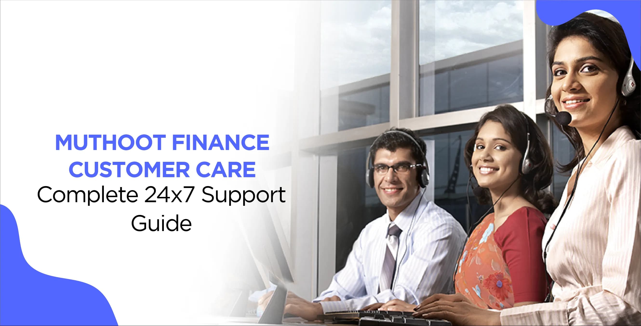Muthoot Finance Customer Care – Complete 24x7 Support Guide