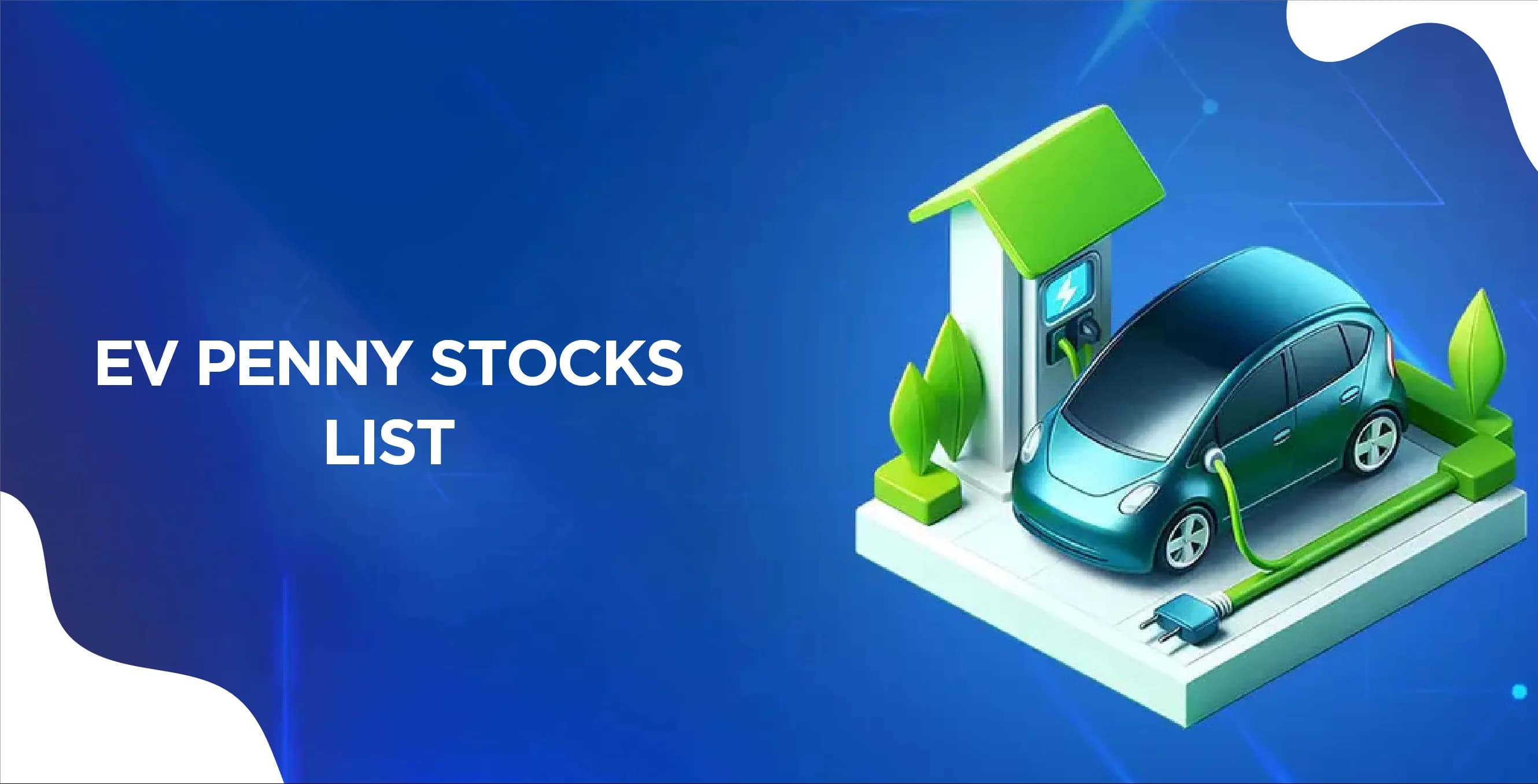 EV Penny Stocks List for – Top Budget EV Stocks