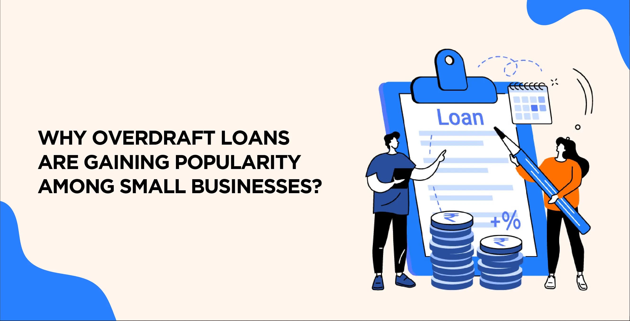 Why Overdraft Loans Are Gaining Popularity Among Small Businesses?