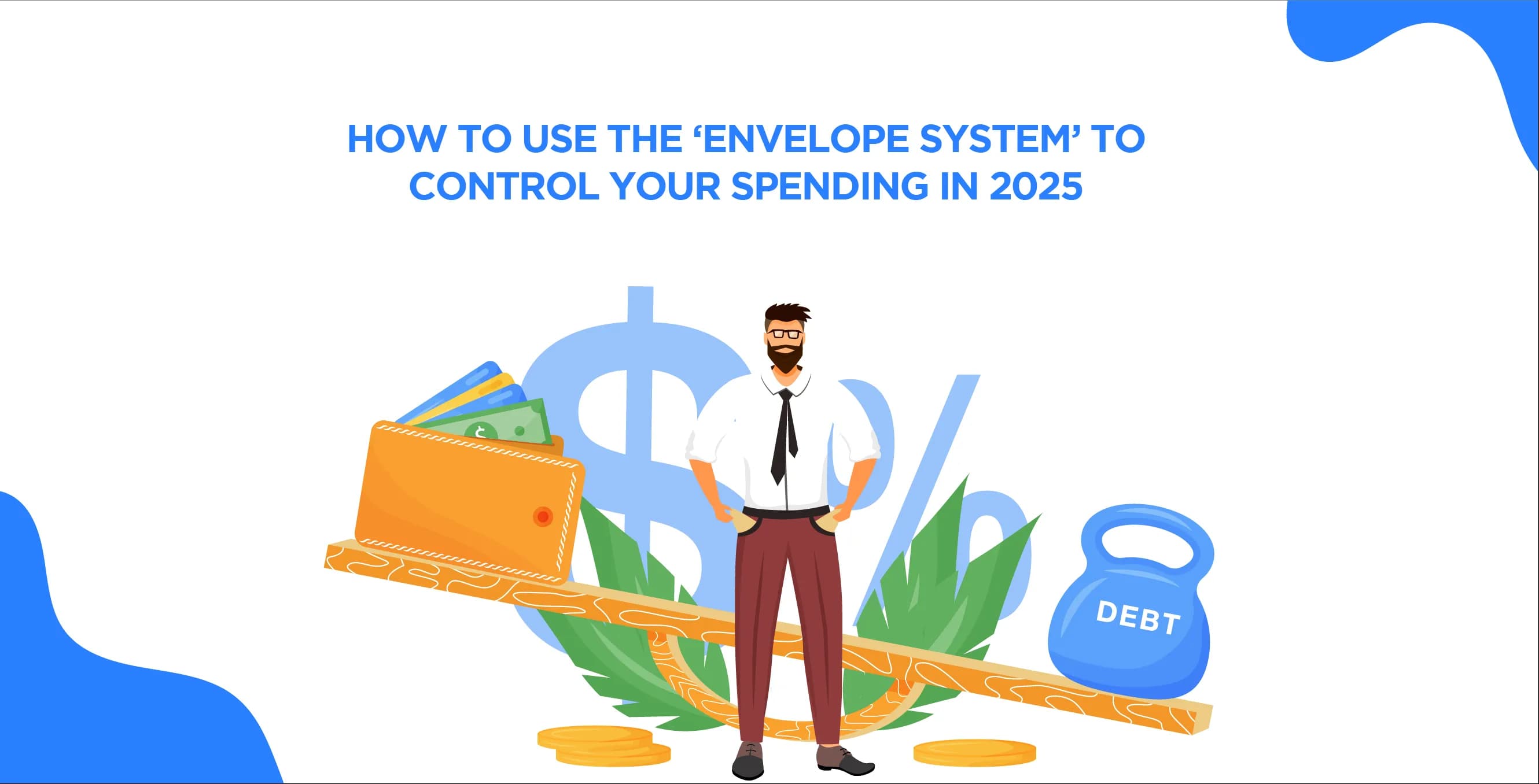 How to Use the ‘Envelope System’ to Control Your Spending