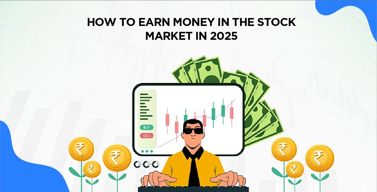 How To Earn Money in the Stock Market – Expert Tips & Guide