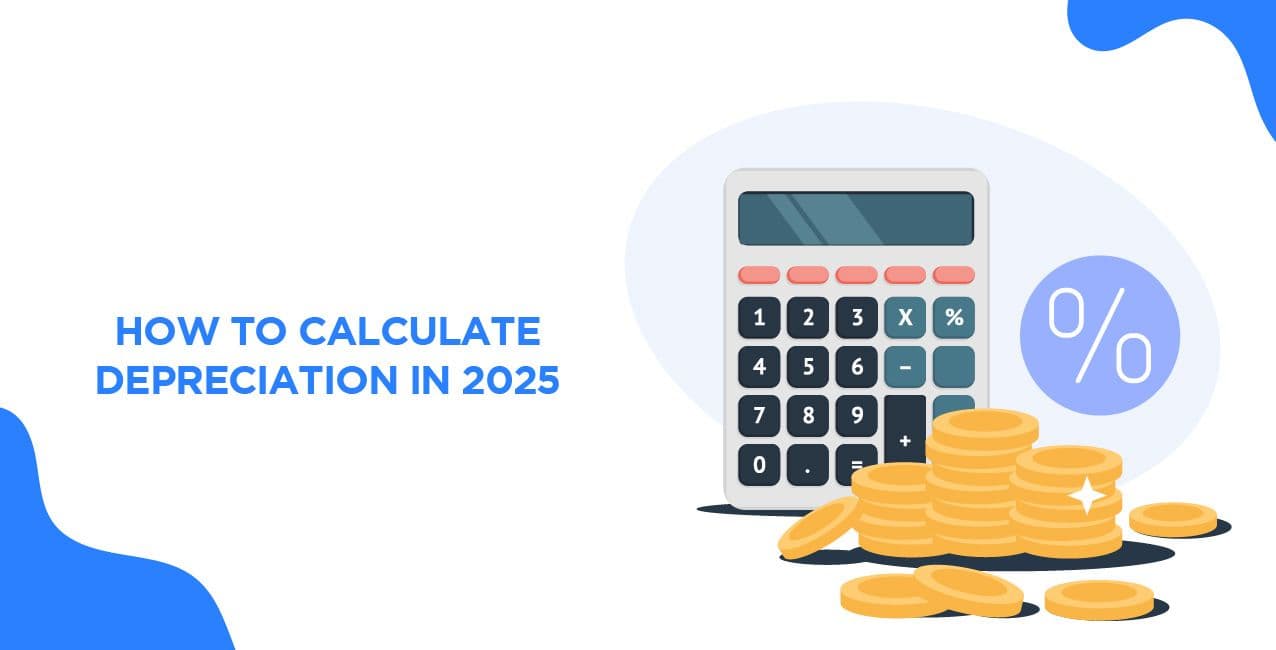 How to Calculate Depreciation – Complete Methods & Formula Guide