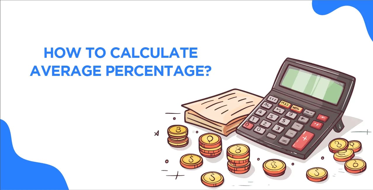 How to Calculate Average Percentage – Step-by-Step Guide