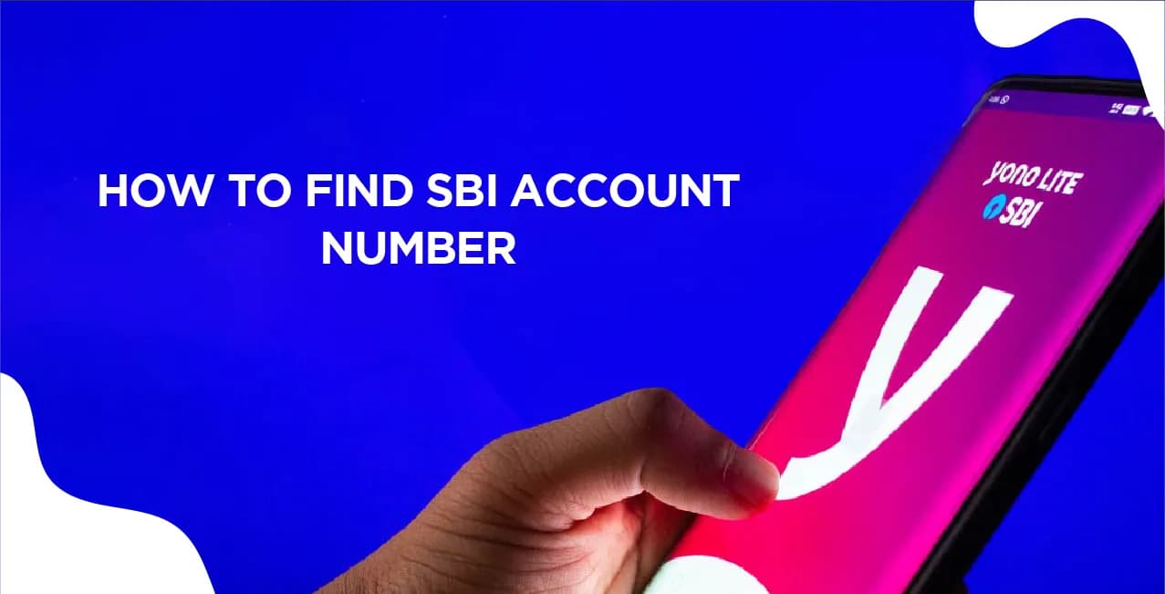 How to Find SBI Account Number – Quick Guide for Customers